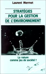 Stratégies pour la gestion de l'environnement