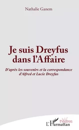 Je suis Dreyfus dans l'Affaire