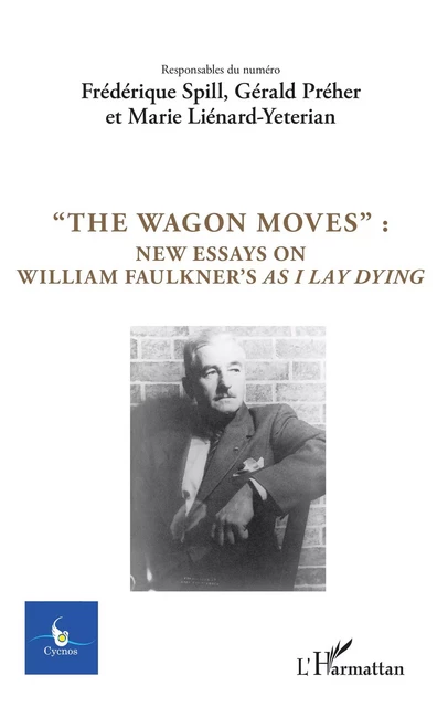 "The Wagon Moves": - Frédérique Spill, Gérald Préher, Marie Liénard-Yeterian - Editions L'Harmattan