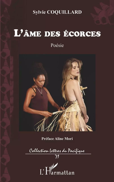 L'âme des écorces - Sylvie Coquillard - Editions L'Harmattan