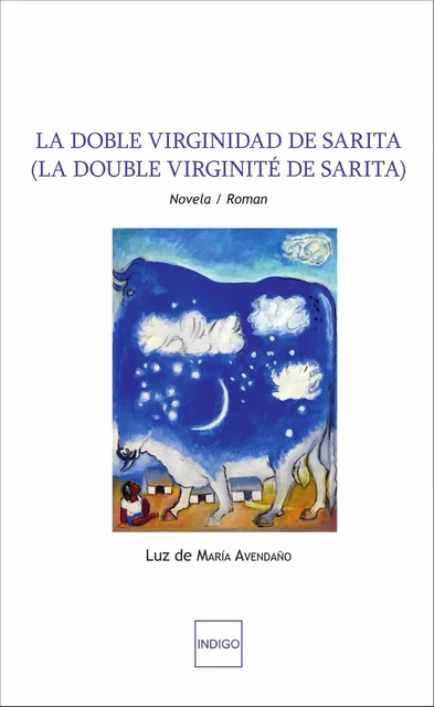 La Doble Virginidad de Sarita - Luz De Maria Avendano - Indigo - Côté femmes