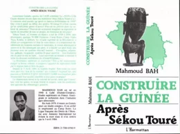 Construire la Guinée après Sékou Touré