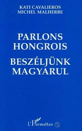 Parlons hongrois