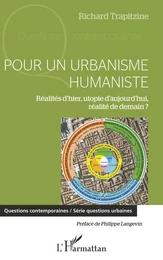 Pour un urbanisme humaniste