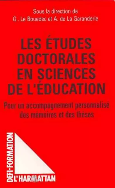 Les études doctorales en sciences de l'éducation - Guy Le bouedec - Editions L'Harmattan