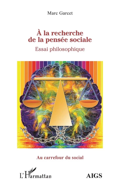 À la recherche de la pensée sociale - Marc Garcet - Editions L'Harmattan