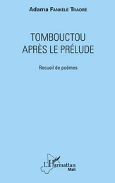 Tombouctou après le prélude