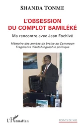 L'obsession du complot bamiléké