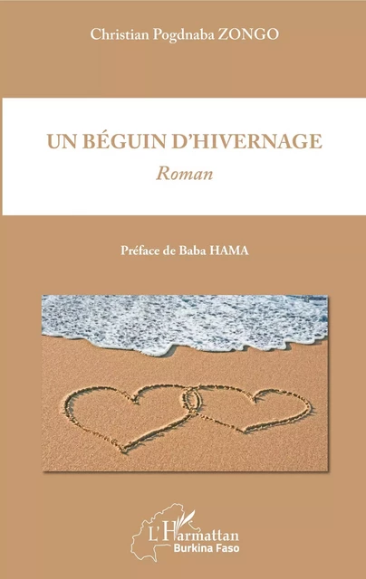 Un béguin d'hivernage - Christian Pogdnaba Zongo - Editions L'Harmattan