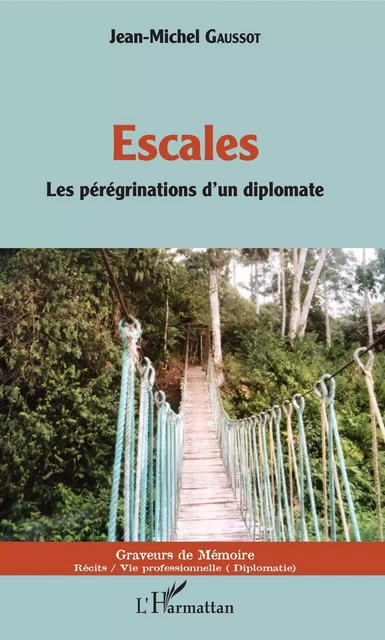 Escales - Jean-Michel Gaussot - Editions L'Harmattan