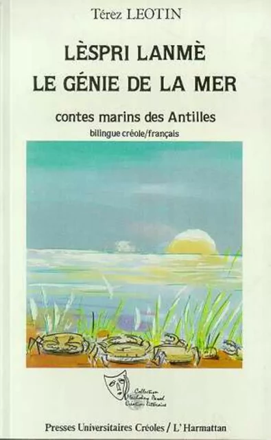 Lespri Lanmé, le génie de la mer - Térèz Léotin - Editions L'Harmattan