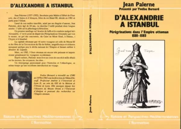 D'Alexandrie à Istanbul - Bernard Yvelise - Editions L'Harmattan