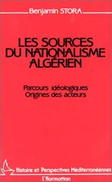 Les sources du nationalisme algérien