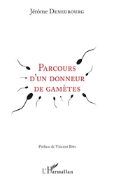 Parcours d'un donneur de gamètes