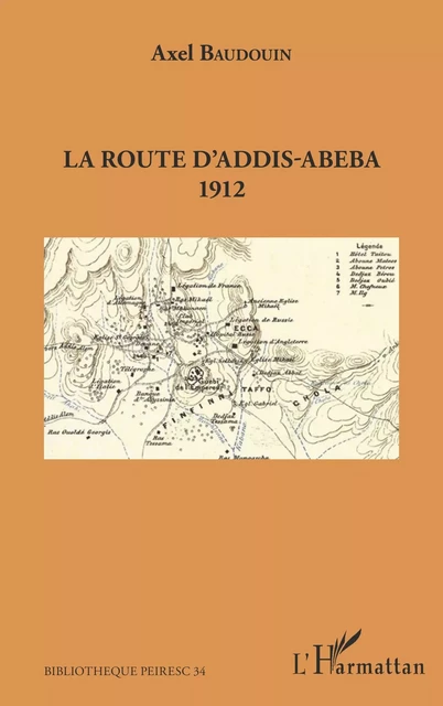 La route d'Addis-Abeba - Axel Baudouin - Editions L'Harmattan