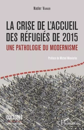 La crise de l'accueil des réfugiés de 2015