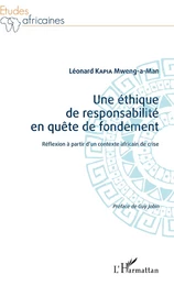 Une éthique de responsabilité en quête de fondement