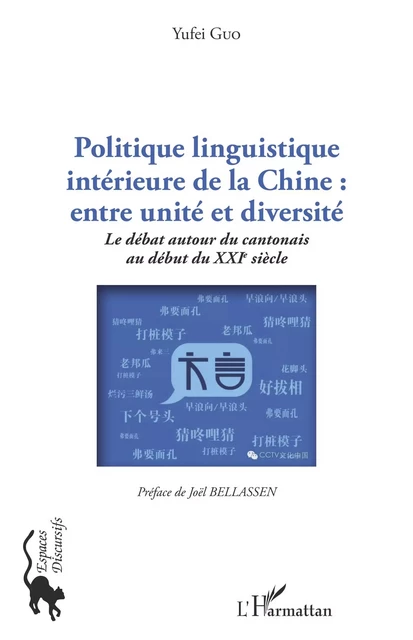 Politique linguistique intérieure de la Chine : entre unité et diversité - Yufei Guo - Editions L'Harmattan