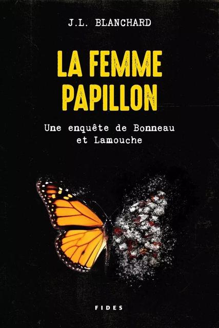 La femme papillon - J.L. Blanchard - Fides