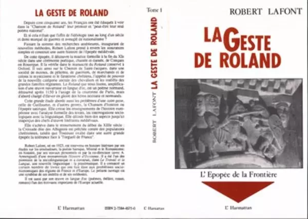 La geste de Roland - Robert Lafont - Editions L'Harmattan