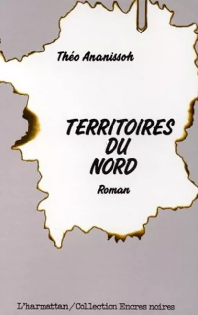 Territoires du Nord - Théo Ananissoh - Editions L'Harmattan