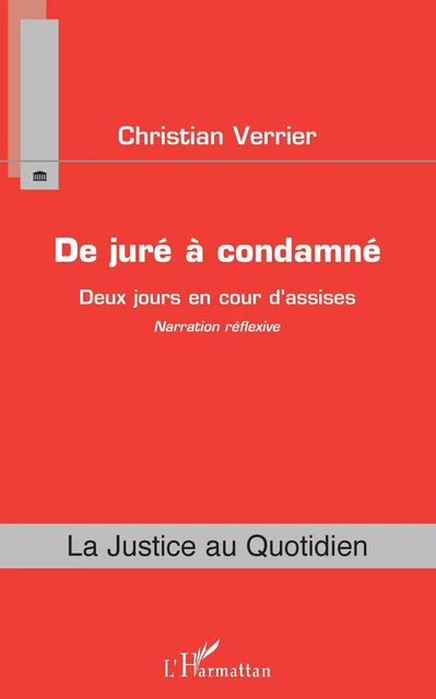 De juré à condamné - Christian Verrier - Editions L'Harmattan