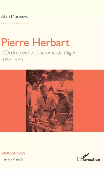 Pierre Herbart - Alain Moreews - Editions L'Harmattan