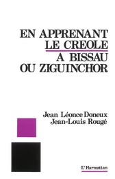 En apprenant le créole à Bissau ou Ziguinchor