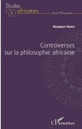 Controverses sur la philosophie africaine