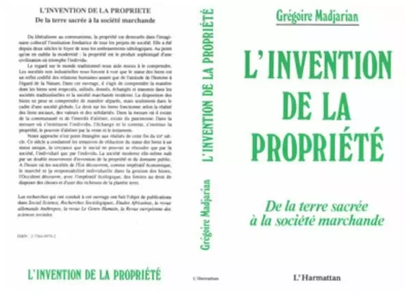 L'invention de la propriété - Grégoire Madjarian - Editions L'Harmattan