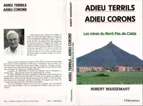 Adieu terrils, adieu corons - Robert Boussemart - Editions L'Harmattan