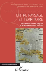 Entre paysage et territoire