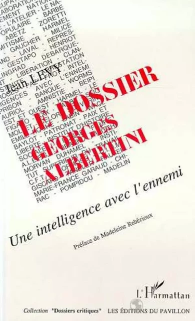 Le dossier Georges Albertini - Jean Lévy - Editions L'Harmattan