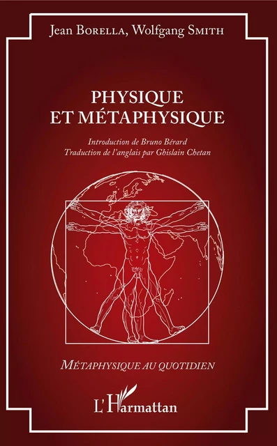 Physique et métaphysique - Jean Borella, Wolfgang Smith - Editions L'Harmattan