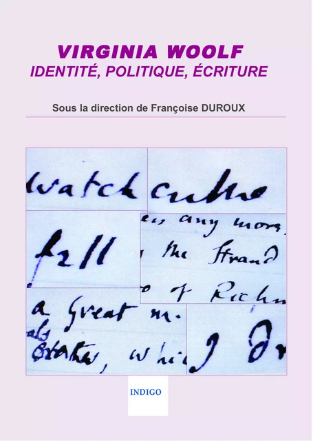 Virginia Woolf : identité, politique, écriture -  - Indigo - Côté femmes