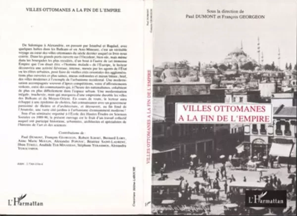 Villes ottomanes à la fin de l'Empire - Pierre Dumont - Editions L'Harmattan