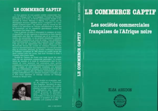 Le commerce captif - Elsa Assidon - Editions L'Harmattan