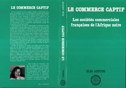 Le commerce captif