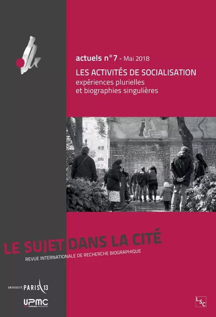 Les activités de socialisation : expériences plurielles et biographies singulières - Christine Delory-Momberger - Téraèdre