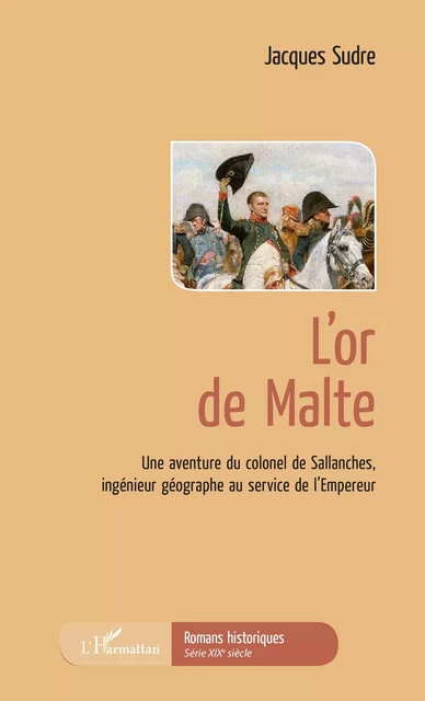 L'Or de Malte - Jacques Sudre - Editions L'Harmattan