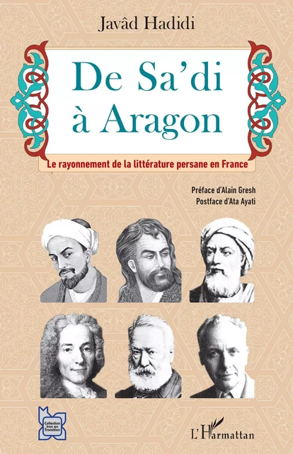 De Sa'di à Aragon - Javad Hadidi - Editions L'Harmattan