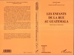 Les enfants de la rue au Guatamala