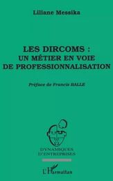 Les dircoms : un métier en voie de professionnalisation