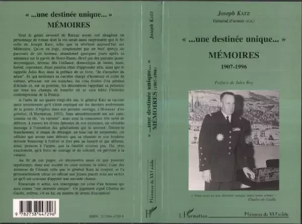 " une destinée unique" Mémoires 1907-1996 - Joseph Katz - Editions L'Harmattan