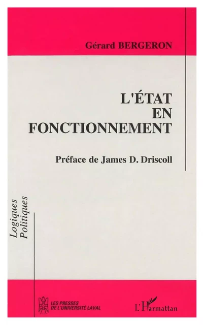 L'état en fonctionnement - Gérard Bergeron - Editions L'Harmattan