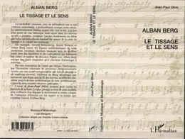 ALBAN BERG LE TISSAGE ET LE SENS