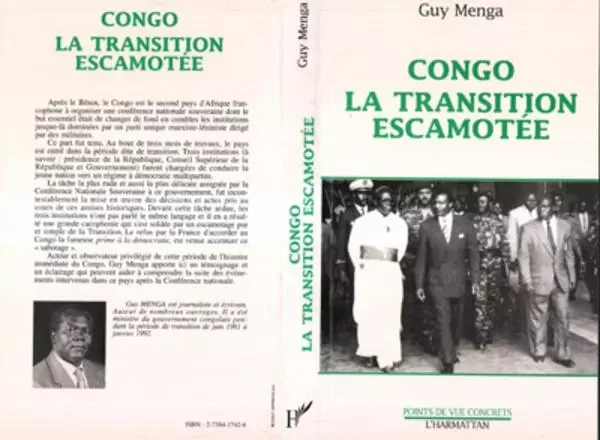 Congo, la transition escamotée - Guy Menga - Editions L'Harmattan