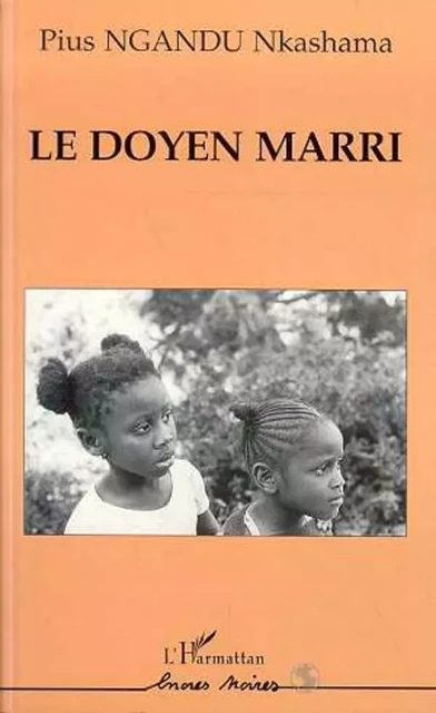 Le doyen marri - Pius Ngandu Nkashama - Editions L'Harmattan