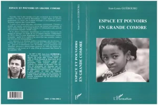 Espace et pouvoirs en Grande Comore - Jean-Louis Guebourg - Editions L'Harmattan