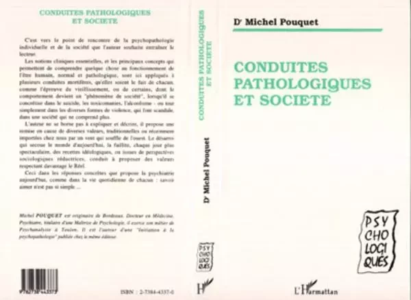 Conduites pathologiques et société - Michel Pouquet - Editions L'Harmattan